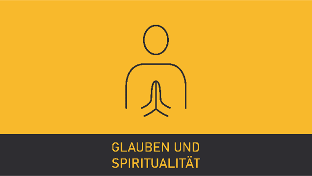 Glauben und Spiritualität